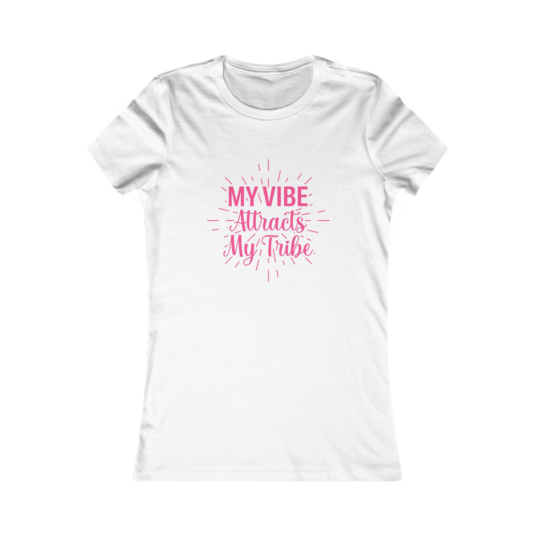 My Vibe Attracts My Tribe Women's Tee — Inspirational Graphic Shirt for Friends & Positivity